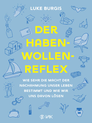 cover image of Der Haben-Wollen-Reflex